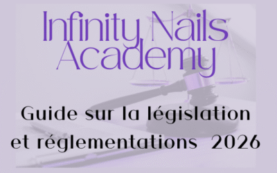 Le guide de la législation et réglementations des Prothésistes Ongulaires 2026